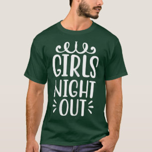 Camiseta Mulheres Meninas Noite Fora Correspondendo Noivado