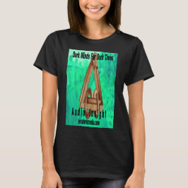 Camiseta Mulheres "Mentes Sombrias para Tempos Sombrios" em