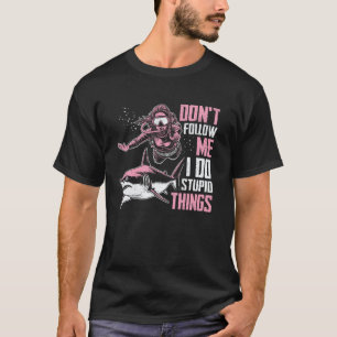 Camiseta Mulheres mergulhando tubarão não me segue eu faço