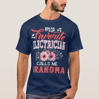 Camiseta Mulheres Meu Eletricista Favorito Me Chama De Avó