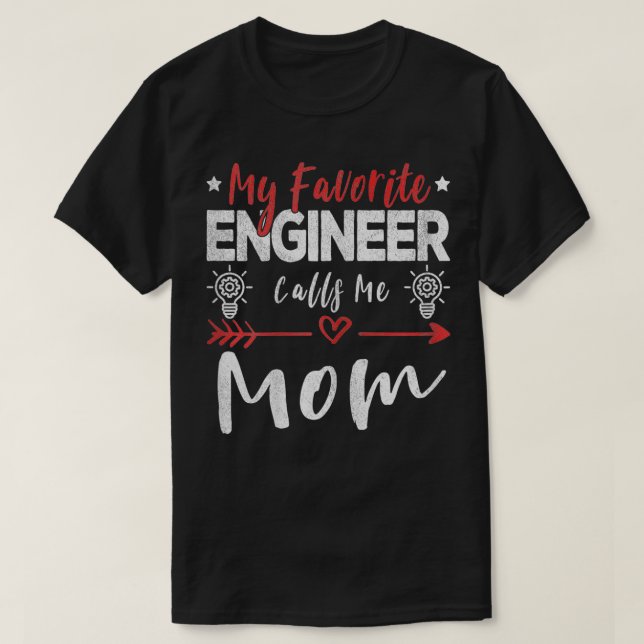 Camiseta Mulheres Meu Engenheiro Favorito Me Chama De Engen (Frente do Design)