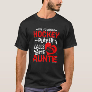 Camiseta Mulheres Meu Jogador De Hóquei Favorito Me Chama D