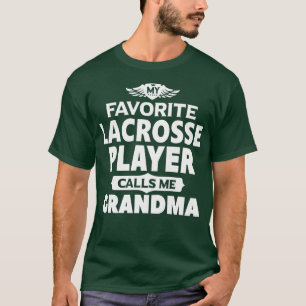 Camiseta Mulheres Meu Jogador De Lacrosse Favorito Me Chama