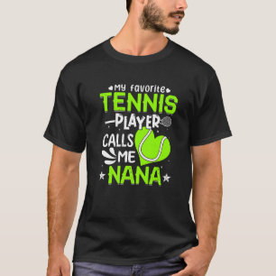 Camiseta Mulheres Meu Jogador De Tênis Favorito Me Chama De
