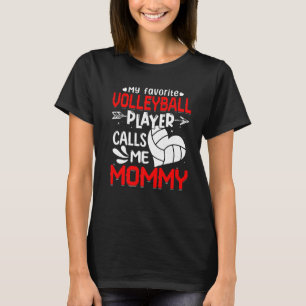Camiseta Mulheres Meu Jogador De Voleibol Favorito Me Chama