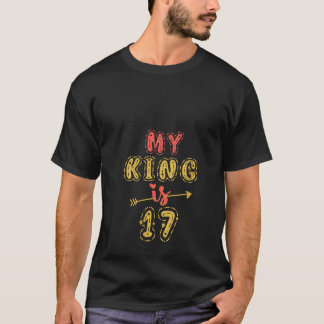Camiseta Mulheres Meu Rei Tem 17 Anos Menino 17º Aniversári