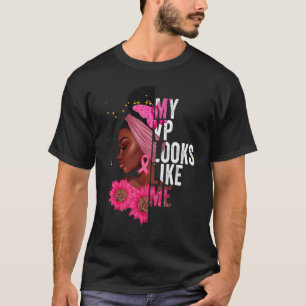 Camiseta Mulheres Meu VP Se Parece Com Mim Afro-Americano