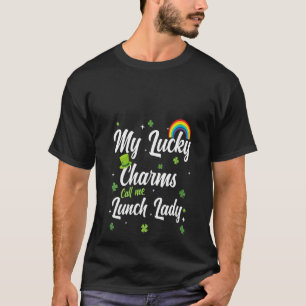 Camiseta Mulheres Meus Charmes Sortudos Me Chamam De Almoça