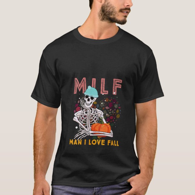 Camiseta Mulheres MILF Homem Eu Adoro Sair Engraçado Esquel (Frente)