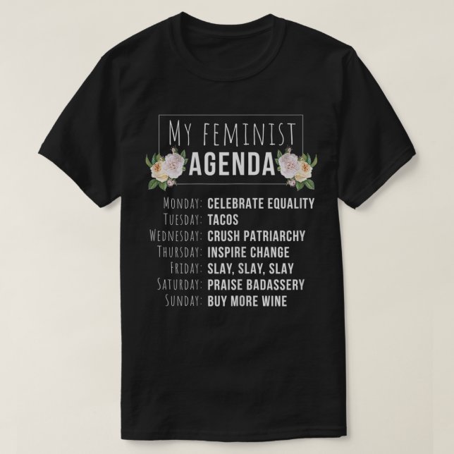Camiseta Mulheres Minha Agenda Feminista Legal Feminista Pr (Frente do Design)