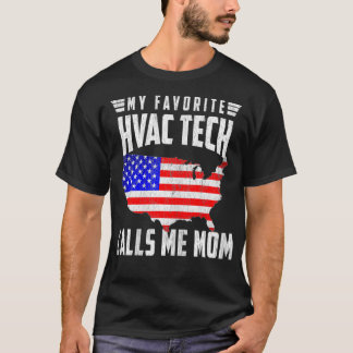 Camiseta Mulheres Minha Tecnologia HVAC Favorita Me Liga Mã