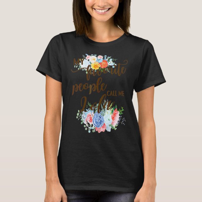 Camiseta Mulheres Minhas Pessoas Favoritas Me Chamam De Lol (Frente)