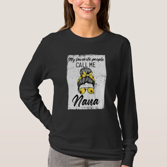 Camiseta Mulheres Minhas Pessoas Favoritas Me Chamam De Nan (Frente)