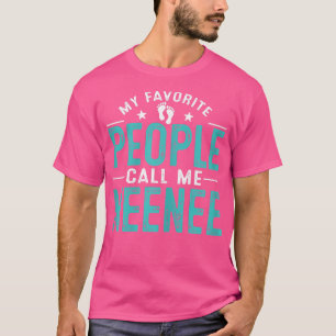 Camiseta Mulheres Minhas Pessoas Favoritas Me Chamam De Nee