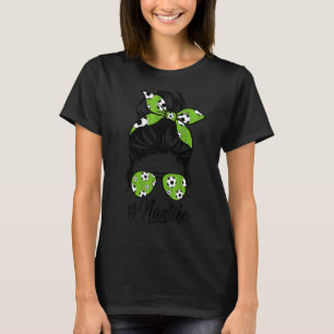 Camiseta Mulheres Morrem Nan Dia de as mães de futebol Mess