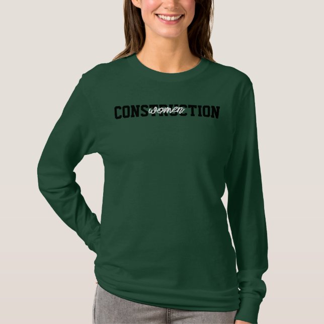 Camiseta Mulheres na Construção; Presente de Formatura em E (Frente)