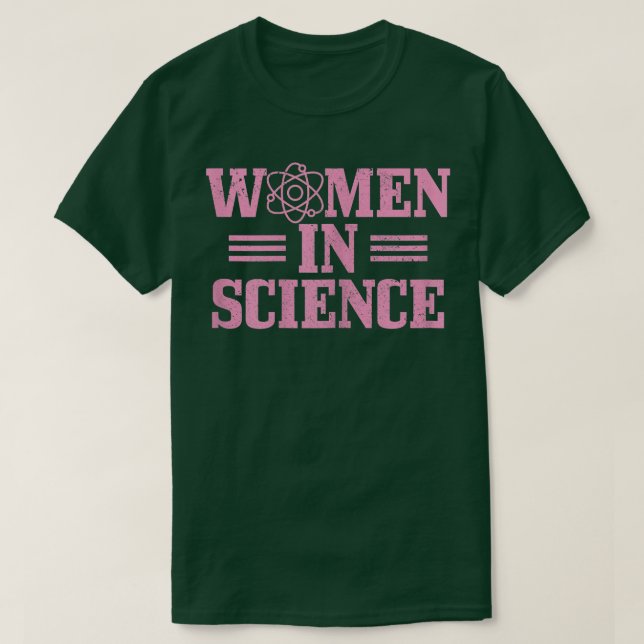 Camiseta Mulheres Na Física Da Ciência Biologia Química (Frente do Design)