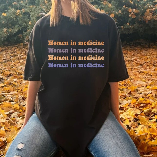 Camiseta Mulheres na medicina (Criador carregado)