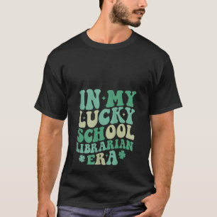 Camiseta Mulheres Na Minha Sortuda Era Bibliotecária Escola