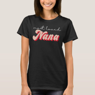 Camiseta Mulheres Nana Mais Amadas Retro Vovó Nana Grammy V