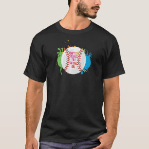 Camiseta Mulheres, não posso ficar jogando softball grl sof