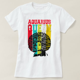 Camiseta Mulheres Negras Dando Presente AQUARIUS Rainha Feb