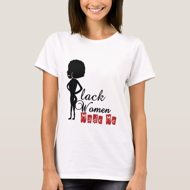 Camiseta Mulheres Negras me tornaram mulheres básicas (Frente)