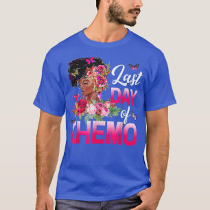 Camiseta Mulheres Negras No Último Dia Do Quimio Cancer De
