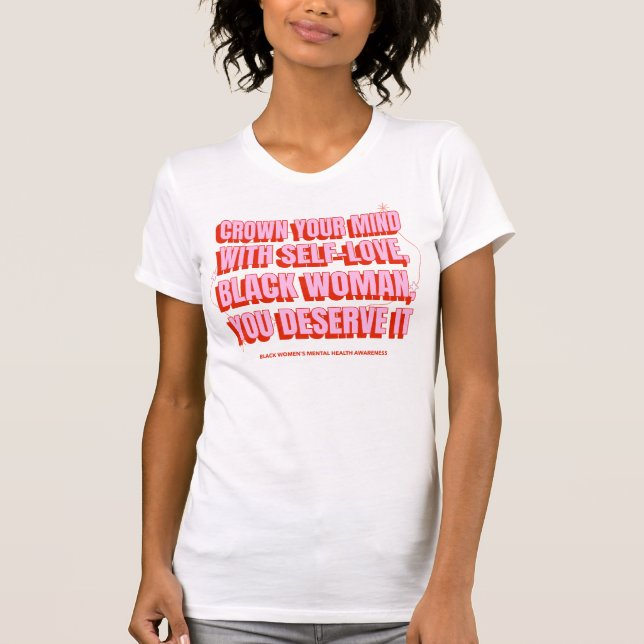 Camiseta Mulheres Negras Sensibilização para a Saúde Mental (Frente)