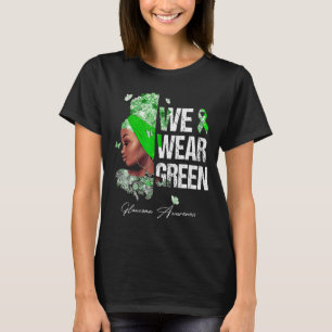 Camiseta Mulheres Negras Vestimos a Consciência do Glaucoma