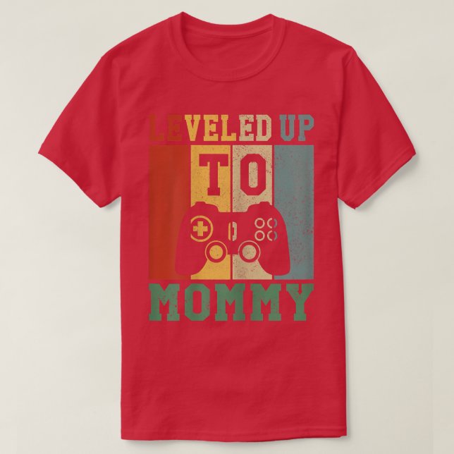 Camiseta Mulheres niveladas por mamães promovidas à mãe (Frente do Design)