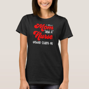 Camiseta Mulheres No Dia Da Mãe Eu Sou Mãe E Enfermeira Nad