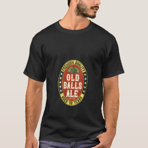Camiseta Mulheres No Hill 40 Old Balls Club Para Beer Lo