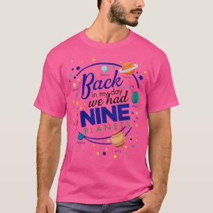 Camiseta Mulheres No Meu Dia Tivemos Nove Planetas Astron