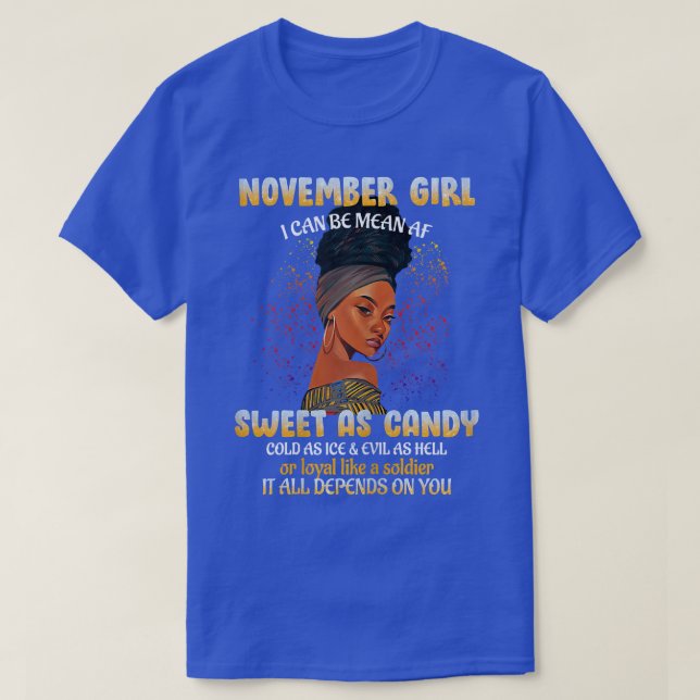 Camiseta Mulheres Novembro Garota Doce Como Negra Doce (Frente do Design)