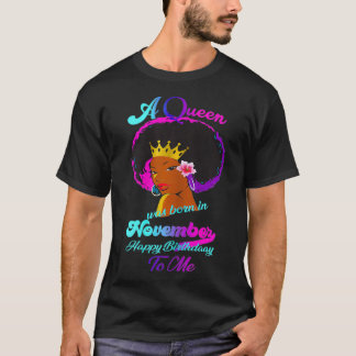 Camiseta Mulheres Novembro Garota Uma Rainha Foi Nascer Em