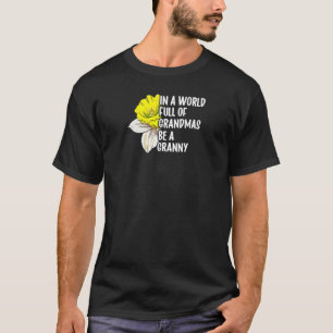 Camiseta Mulheres Num Cheio Mundial De Avós Sejam Uma Avó G