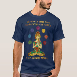 Camiseta Mulheres O Caminho Da Paz Interna Começa Com Quatr