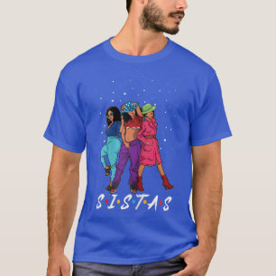 Camiseta Mulheres Orgulhosas Amigos Pretos Irmãs Orgulho Ne