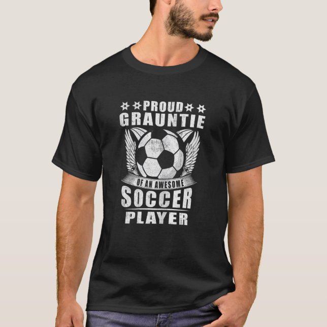Camiseta Mulheres Orgulhosas Grauntie De Um Jogador De Fute (Frente)