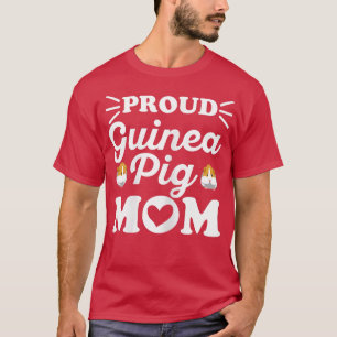 Camiseta Mulheres Orgulhosas Guiné Porco Mãe Citação para s