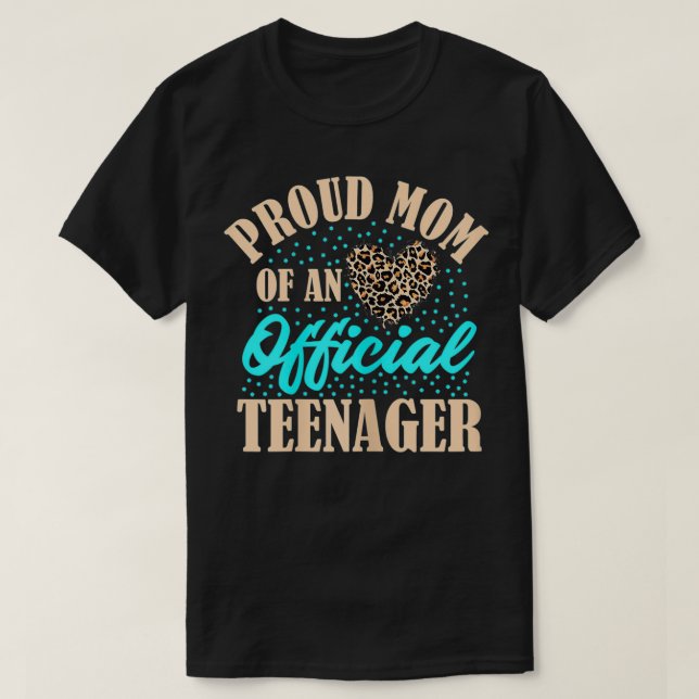 Camiseta Mulheres Orgulhosas Mãe de Um Adolescente Oficial  (Frente do Design)