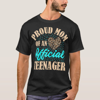 Camiseta Mulheres Orgulhosas Mãe de Um Adolescente Oficial 