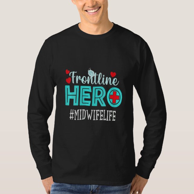 Camiseta Mulheres Parteira Frontline Hero Trabalhadores Ess (Frente)