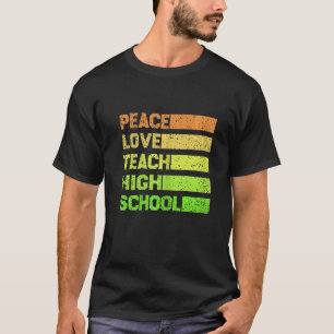 Camiseta Mulheres Paz Amar Teach Segundo grau Vintage De Vo