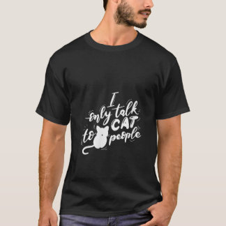 Camiseta Mulheres Pessoas De Gato Engraçadas Design Unisex