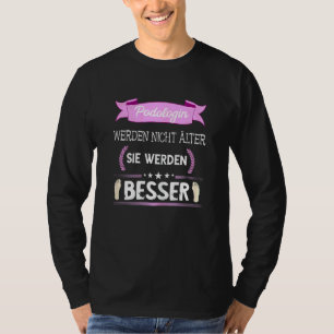 Camiseta Mulheres Pódiatras Pódicas Peredicure Pé-Pé Nail S
