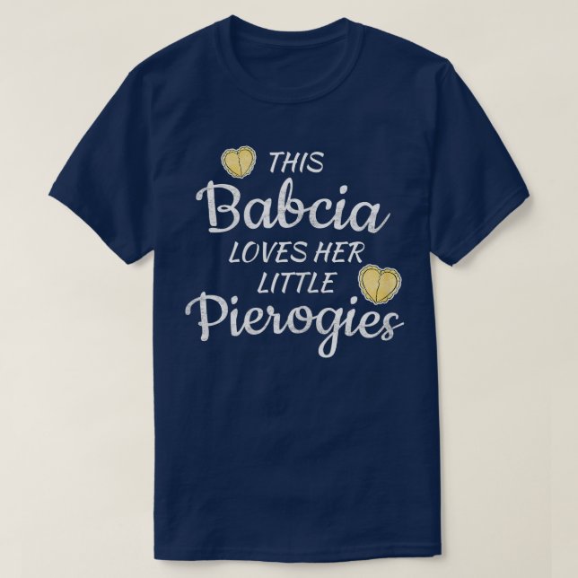 Camiseta Mulheres Poloneses Babcia Avó ama Pierogie (Frente do Design)