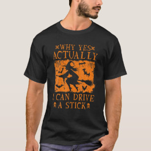 Camiseta Mulheres Por Que Sim, Eu Posso Dirigir Um Hallow