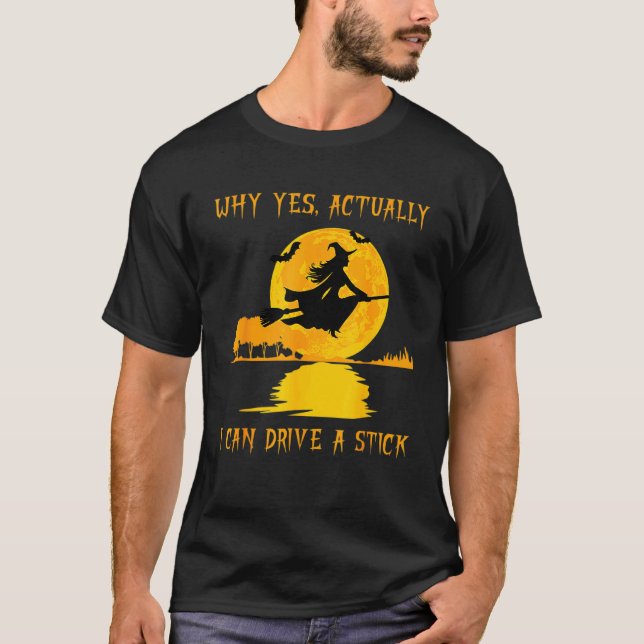 Camiseta Mulheres Por Que Sim, Eu Posso Dirigir Um Hallow (Frente)